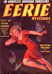EERIE MYSTERIES (August 1938)