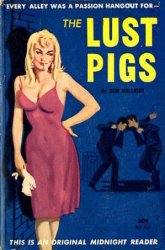 The Lust Pigs