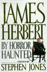 James Herbert: By Horror Haunted